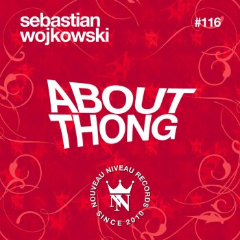 Sebastian Wojkowski About Thong