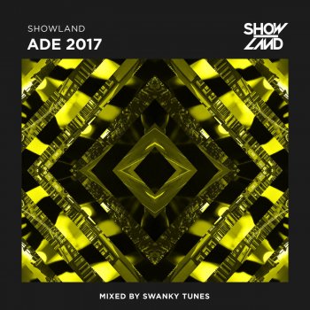 Swanky Tunes Showland ADE 2017 (Continuous Mix)