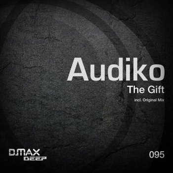 Audiko The Gift - Original Mix
