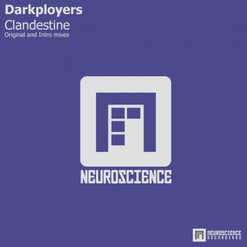 Darkployers Clandestine (Intro Mix)