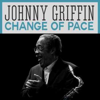 Johnny Griffin Why Not?