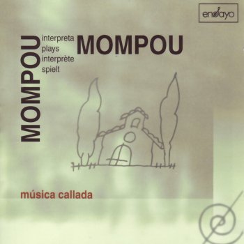 Federico Mompou Musica callada, Vol. 2: XII. Tranquillo - Tres calme