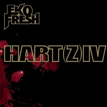 Eko Fresh featuring Hakan Abi, Kingsize & Summer Cem Stenz Gang