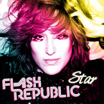 Flash Republic Star (Thomas Gold Mix)