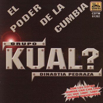 Grupo Kual? Cumbia De La Mona