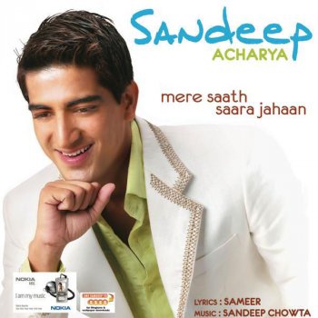 Sandeep Acharya Mere Saath Saara Jahaan - Indian Idol 2 Winning Performance