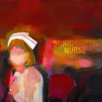 Sonic Youth Dude Ranch Nurse