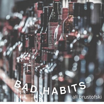 Ali Brustofski Bad Habits - Acoustic