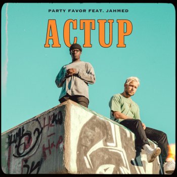 Party Favor feat. JAHMED ACTUP (with JAHMED)