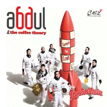 Abdul & The Coffee Theory Amazing You