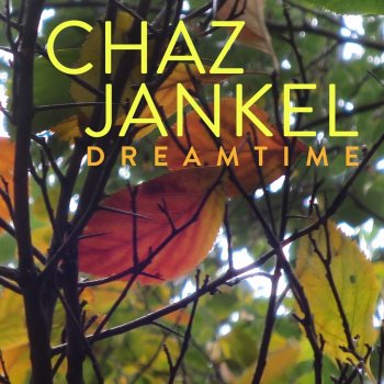 Chaz Jankel Dreamtime