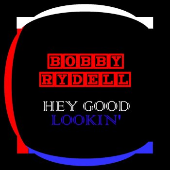 Bobby Rydell When the Saints Go Marching In