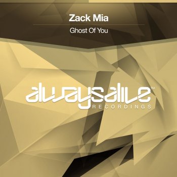 Zack Mia Ghost of You (Radio Edit)