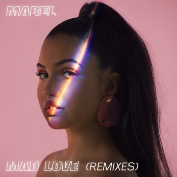 Mabel feat. Syn Cole Mad Love - Syn Cole Remix