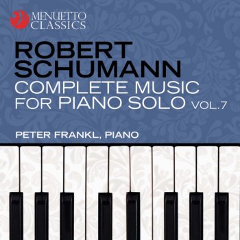 Robert Schumann feat. Peter Frankl Colored Leaves ("Bunte Blätter"), Op. 99: XIII. Scherzo - Lebhaft