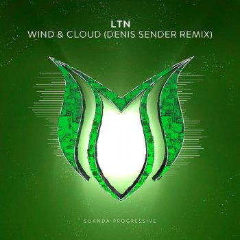 LTN Wind & Cloud (Denis Sender Extended Remix)