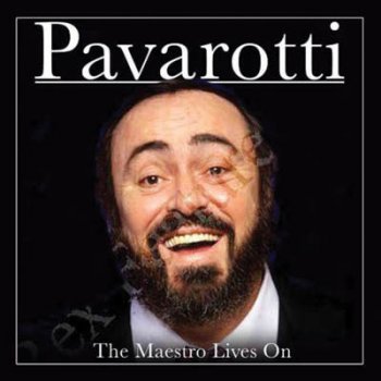 Luciano Pavarotti Tombe Degli' Avi Miei