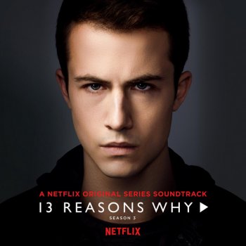 Daya Keeping It In The Dark - From 13 Reasons Why - Season 3 Soundtrack