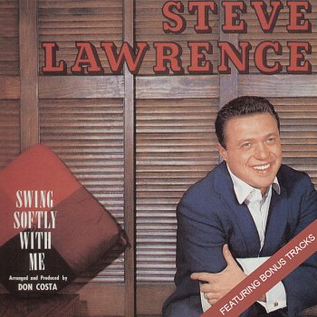 Steve Lawrence I Only Have Eyes for You