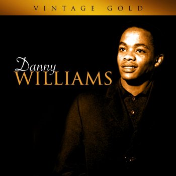 Danny Williams A Weaver of Dreams