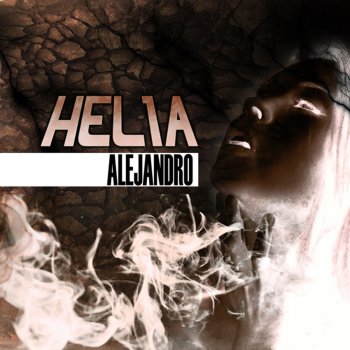 Helia Alejandro (Lady Gaga cover)