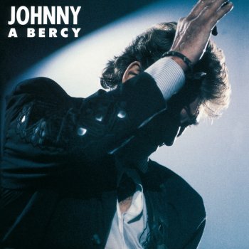 Johnny Hallyday Dans Mes Nuits...On Oublie - Live Bercy 87