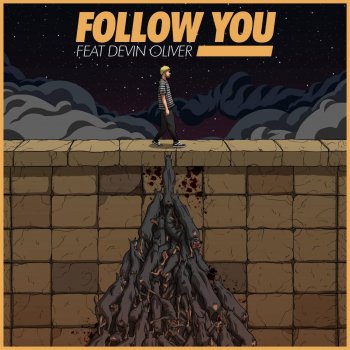 Kayzo feat. Devin Oliver Follow You