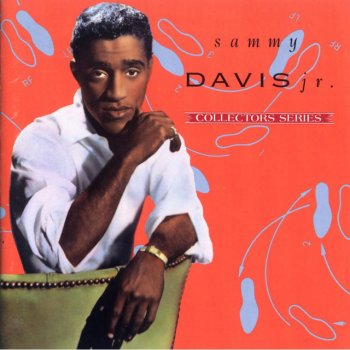 Sammy Davis, Jr. I Ain’t Got Nobody