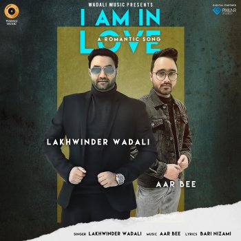 Lakhwinder Wadali I Am In Love (feat. Aar Bee)