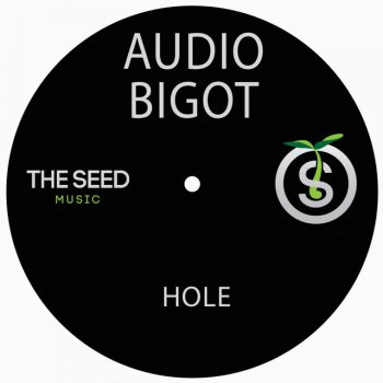 Audio Bigot feat. Mixdup Hole - Mixdup Remix
