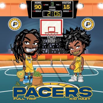 Full Trip Pacers (feat. Kid Hazy)