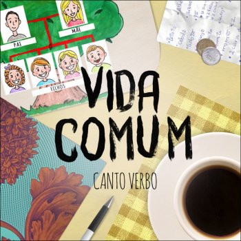 CantoVerbo feat. Rodrigo Leles Pires Vida Comum