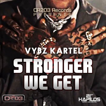 Vybz Kartel Stronger We Get