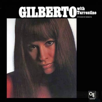 Astrud Gilberto Where There's a Heartache (There Must Be a Heart)