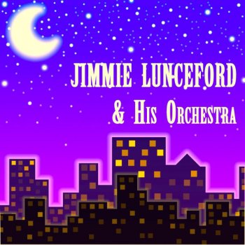 Jimmie Lunceford Organ Grinder's Swing