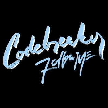 Codebreaker Follow Me (The Outrunners Remix)