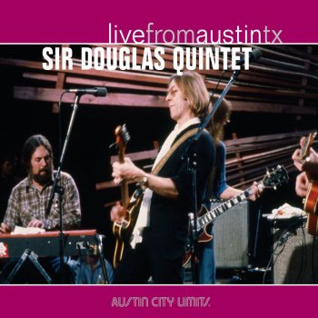 Sir Douglas Quintet It Was Fun While It Lasted