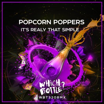 Popcorn Poppers It's Really That Simple (Radio Edit)