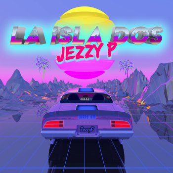 Jezzy P La Isla Dos