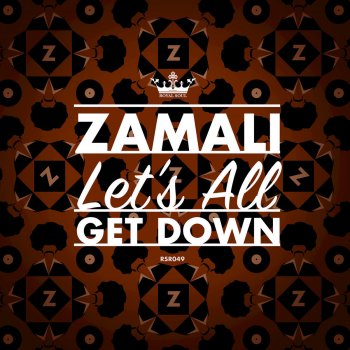 Zamali Play with me (Get it Right)