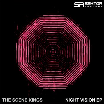 The Scene Kings Night Vision