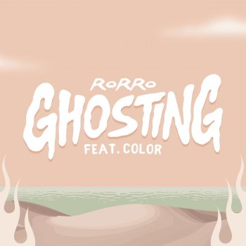 Rorro feat. COLOR Ghosting