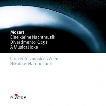 Wolfgang Amadeus Mozart feat. Nikolaus Harnoncourt Mozart : Ein Musikalischer Spass [A Musical Joke] K522 : IV Presto