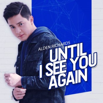 Alden Richards I Will Be Here (Backing Track)
