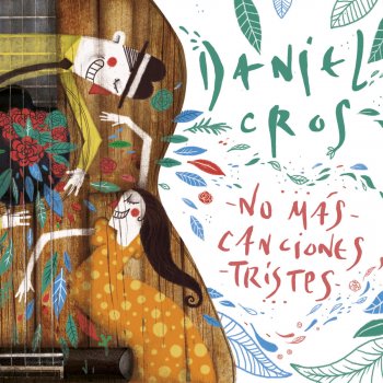 Daniel Cros feat. Pablo Grinjot Suéltame Pasado (feat. Pablo Grinjot)