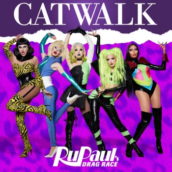RuPaul feat. The Cast of RuPaul's Drag Race, Season 14 Catwalk (Cast Version)
