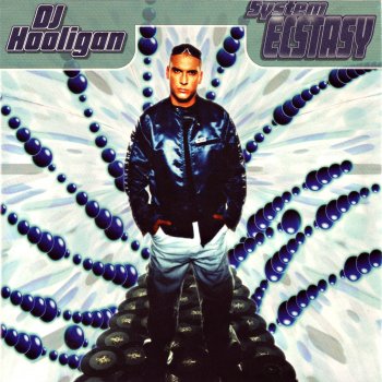 DJ Hooligan System Ecstasy - Club Mix B
