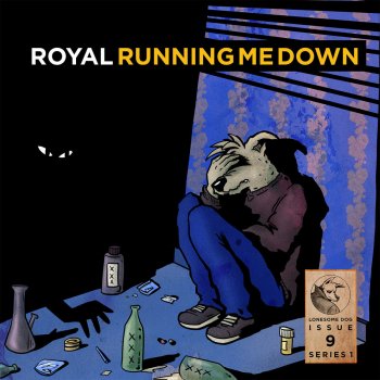 Royal Running Me Down