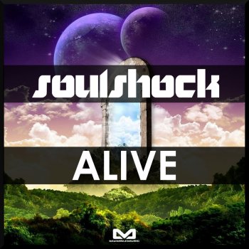 SoulShock Alive - Original Mix