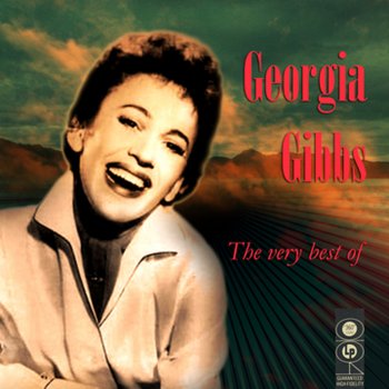 Georgia Gibbs The Kiss Of Fire